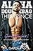 Alpha Douchebag: The Prince...