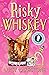 Risky Whiskey (Bohemia Bart...
