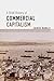 A Brief History of Commercial Capitalism by Jairus Banaji