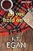 All You Hold On To (Anderson Creek Book 1)