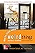 How to Think About Weird Things: Critical Thinking for a New Age
