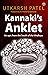 Kannaki's Anklet: An Epic f...