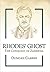 Rhodes' Ghost: The Conquest...