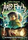 Arlo Finch (3). Im Königreich der Schatten by John August