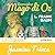 Il meraviglioso mago di Oz (Oz, #1)