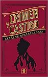 Crimen y castigo by Fyodor Dostoevsky