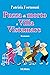 Puzza di morto a Villa Vistamare (Italian Edition)