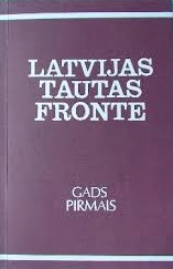 Latvijas Tautas fronte: gads pirmais (Paperback)