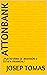 AttonBank: ¿PLATAFORMA DE I...