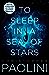 To Sleep in a Sea of Stars