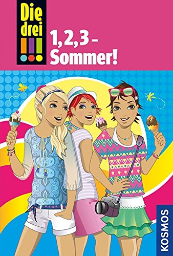 1,2,3 Sommer! (Die drei !!! 1, 2, 3-Bände #5)