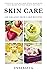 Skin Care : 100 Organic Ski...