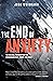 The End of Anxiety: The Biblical Prescription for Overcoming Fear, Worry, and Panic