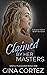 Claimed By Her Masters by Gina Cortez