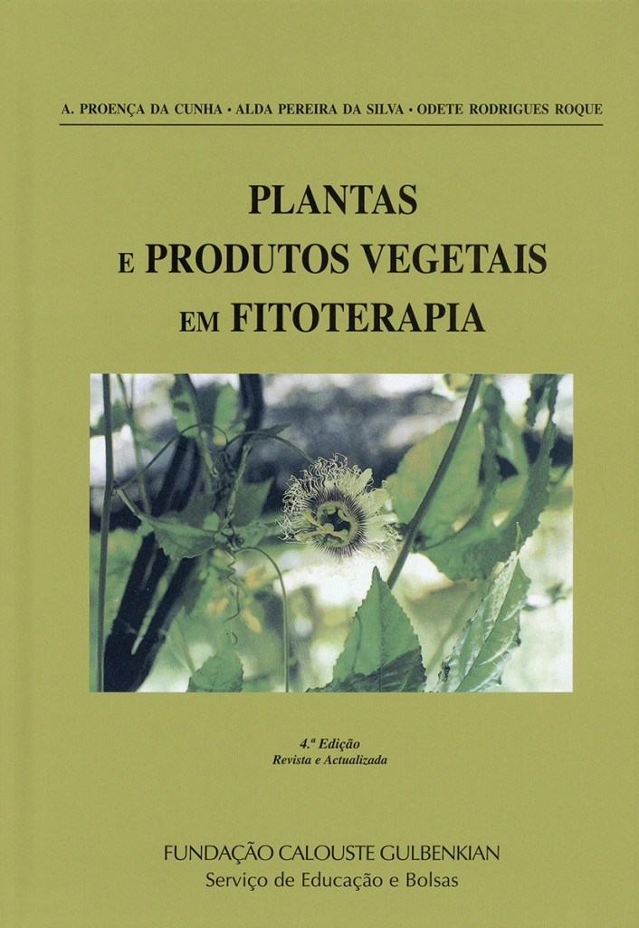 Plantas e Produtos Vegetais em Fitoterapia