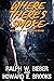 Where There's Smoke by Ralph W. Bieber