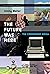 The Future Was Here: The Commodore Amiga (Platform Studies)