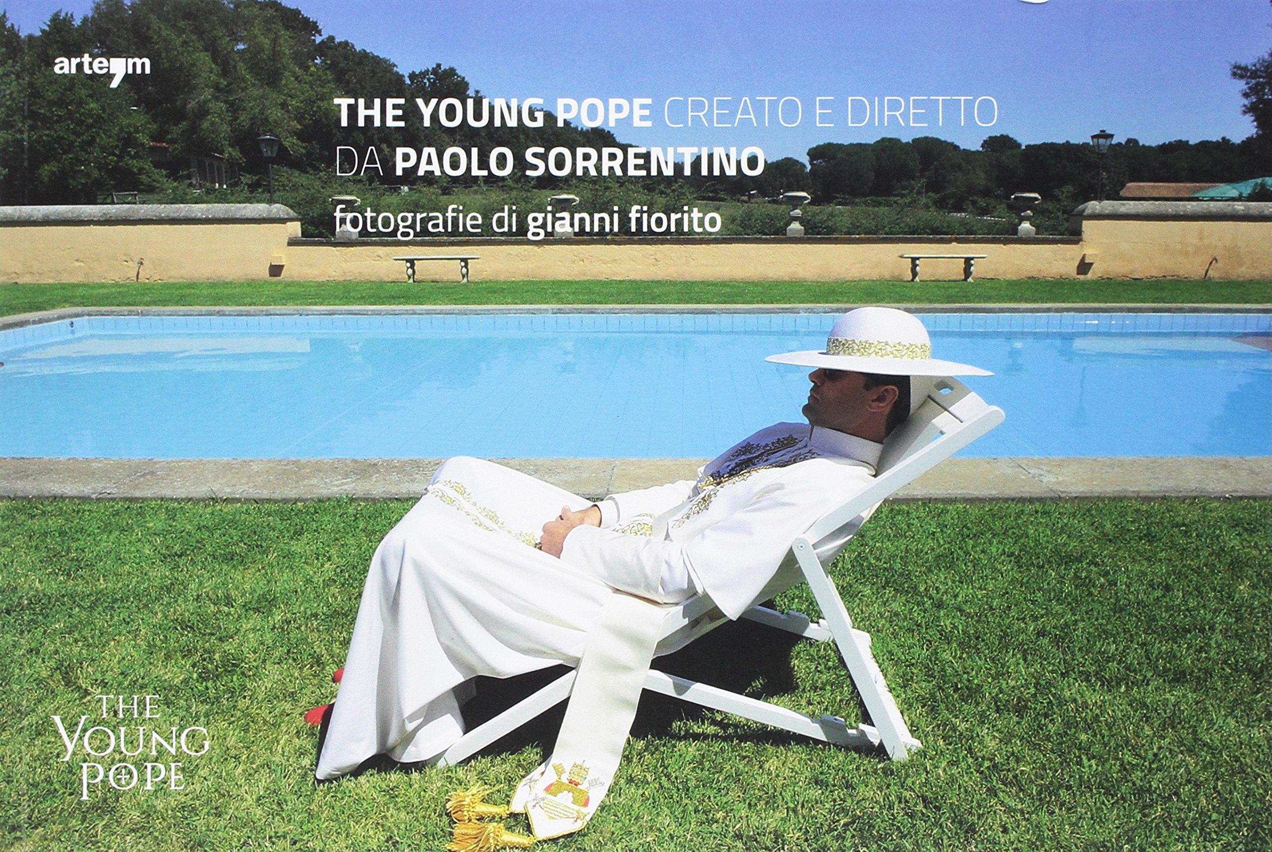 The young Pope. Creato e diretto da Paolo Sorrentino