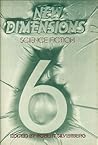 New Dimensions 6: Science Fiction