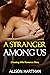 A Stranger Among Us