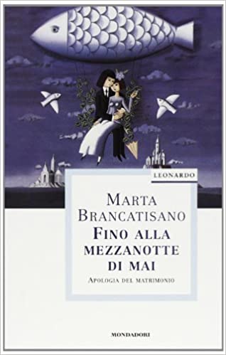 Fino alla mezzanotte di mai (Paperback)
