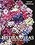 Hydrangeas: The ultimate flower guide for growing, flowering and cutting varieties for the home and gardening