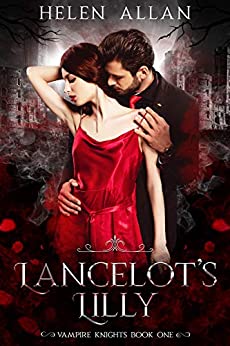Lancelot's Lilly (Vampire Knights, #1)