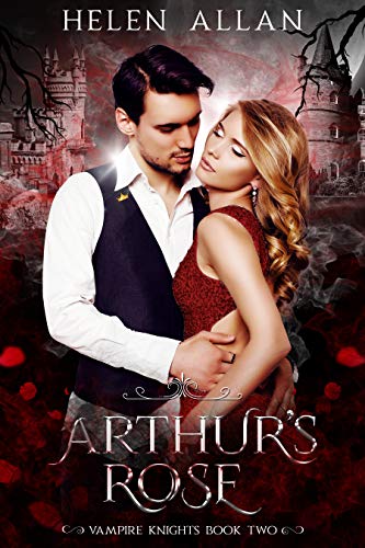 Arthur's Rose (Vampire Knights, #2)