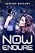Now Endure