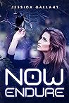 Now Endure Now Endure