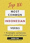 Top 100 Most Common Indonesian Verbs by Maria Tan