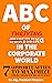 ABC of Thriving in the Corporate World: Seven Opportunities to Maximize Your Chances of Success
