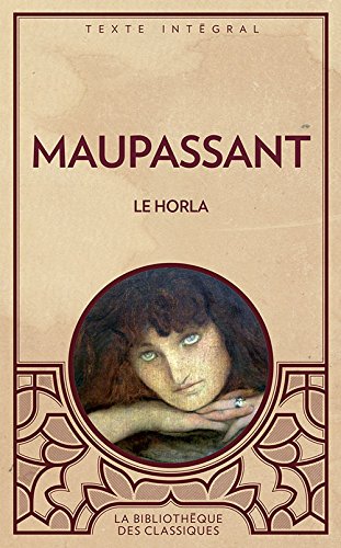 Le Horla et autres contes étranges