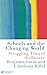 Schools and the Changing World