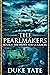 The Pearlmakers: The Hunt f...