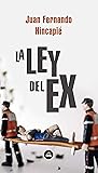 LEY DEL EX, LA - ...