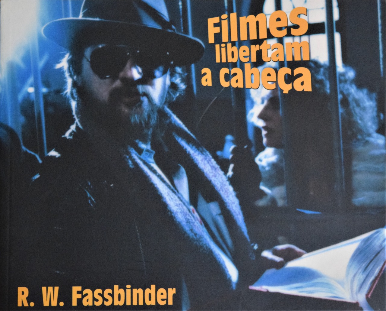 Filmes que libertam a cabeça: Rainer Werner Fassbinder