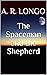The Spaceman and the Shepherd