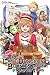 Suppose a Kid from the Last Dungeon Boonies Moved to a Starter Town, Vol. 3 (light novel)