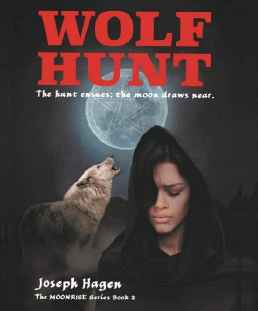 WOLF HUNT: MOONRISE Series, Book Two (Kindle Edition)