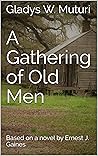 A Gathering of Ol...