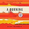 A Burning by Megha Majumdar