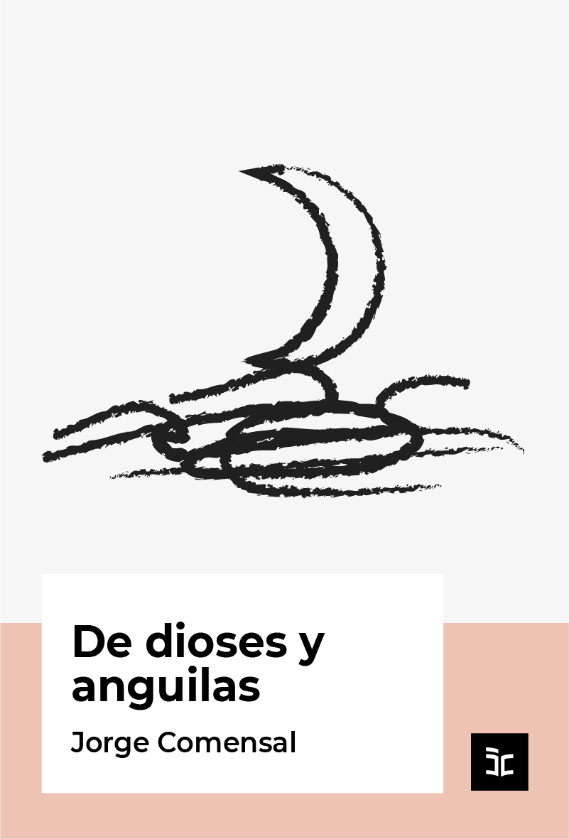 De dioses y anguilas