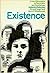 Existence: A New Dimension in Psychiatry and Psychology