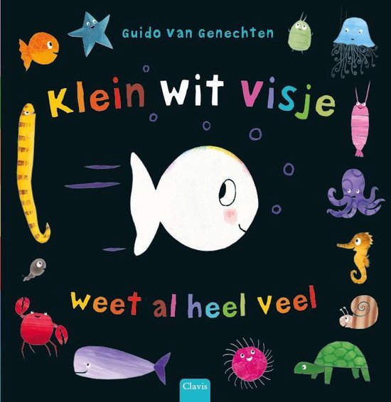 Klein wit visje weet al heel veel (Hardcover)