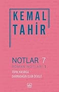 Notlar 7: Roman Notları 1