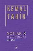 Notlar 8: Roman Notları 2