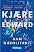 Kjære Edward by Ann Napolitano