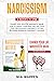 Narcissism 2 Books in One: ...