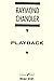 Playback: Raymond Chandler